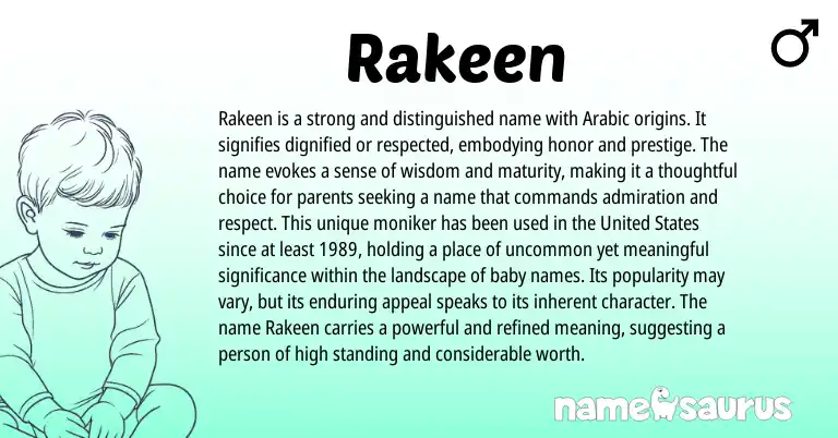 Infographic about Rakeen name meaning, Rakeen is a name from Arabic origin(s).