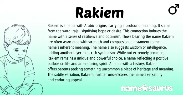 Infographic about Rakiem name meaning, Rakiem is a name from Arabic origin(s).