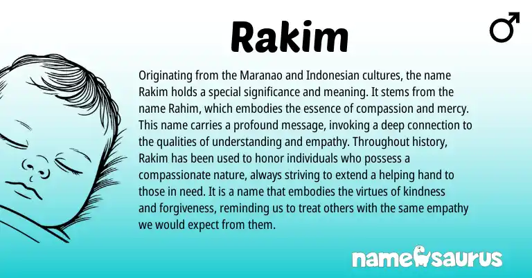 Infographic about Rakim name meaning, Rakim is a name from Indonesian, Maranao origin(s).