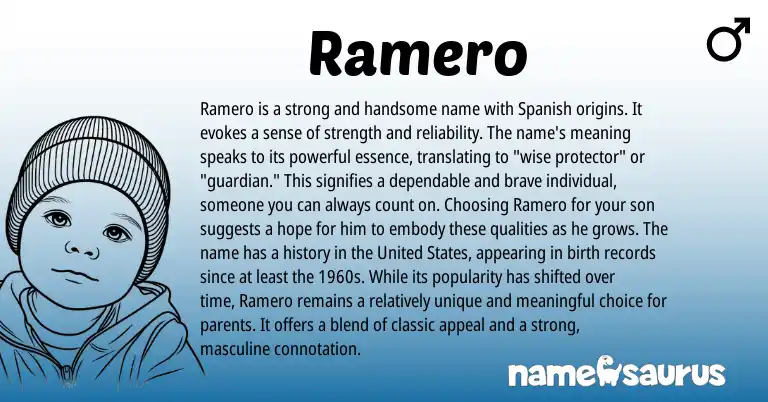 Infographic about Ramero name meaning, Ramero is a name from Spanish origin(s).