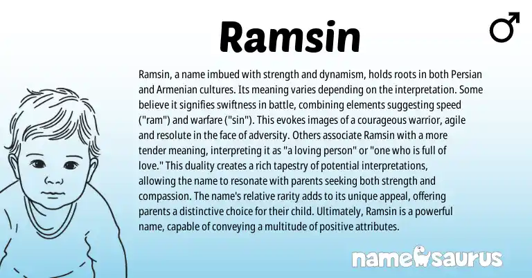 Infographic about Ramsin name meaning, Ramsin is a name from Persian origin(s).