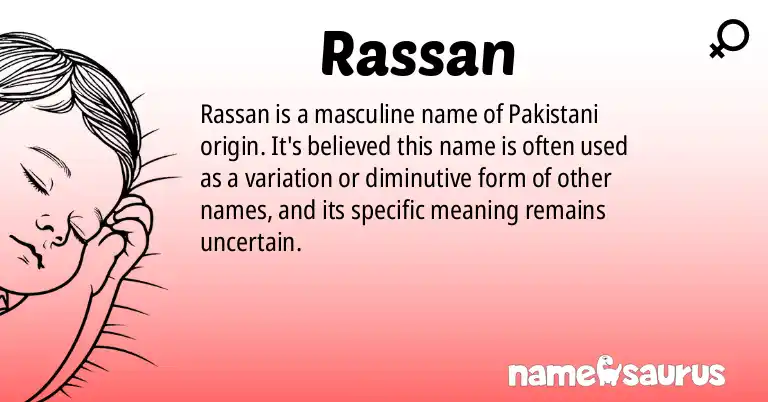 Infographic about Rassan name meaning, Rassan is a name from Pakistani origin(s).