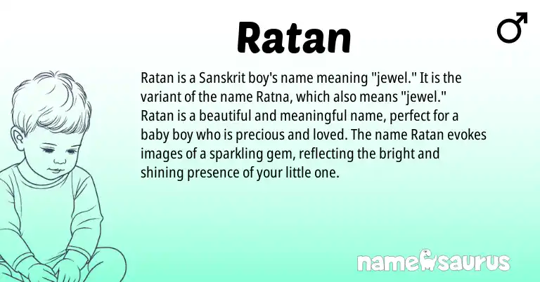 Infographic about Ratan name meaning, Ratan is a name from Sanskrit origin(s).