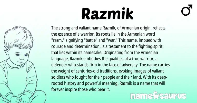 Infographic about Razmik name meaning, Razmik is a name from Armenian origin(s).