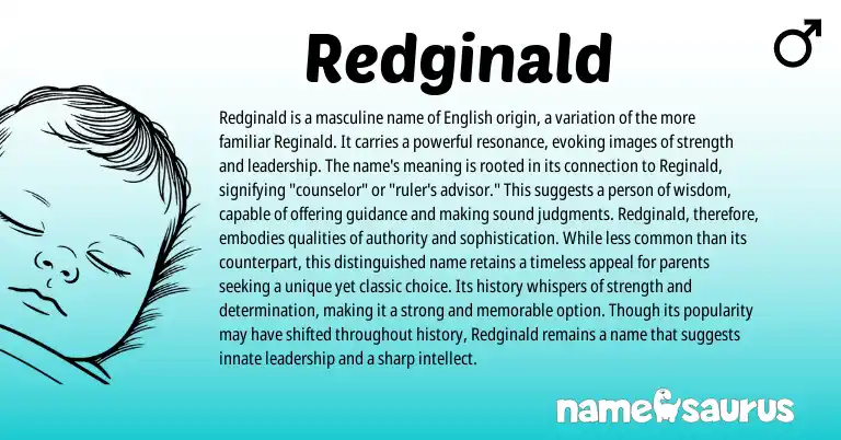 Infographic about Redginald name meaning, Redginald is a name from English origin(s).