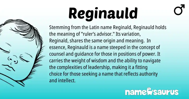 Infographic about Reginauld name meaning, Reginauld is a name from Latin origin(s).