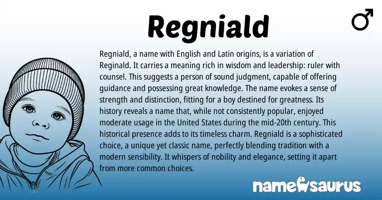 Infographic about Regniald name meaning, Regniald is a name from Germanic, Latin, English origin(s).