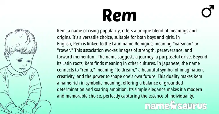 Infographic about Rem name meaning, Rem is a name from Latin, English, Japanese origin(s).