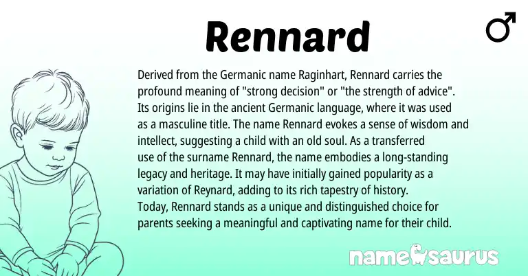 Infographic about Rennard name meaning, Rennard is a name from Germanic origin(s).