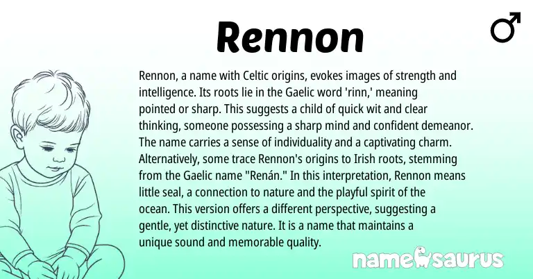 Infographic about Rennon name meaning, Rennon is a name from Hebrew, Gaelic, Celtic origin(s).