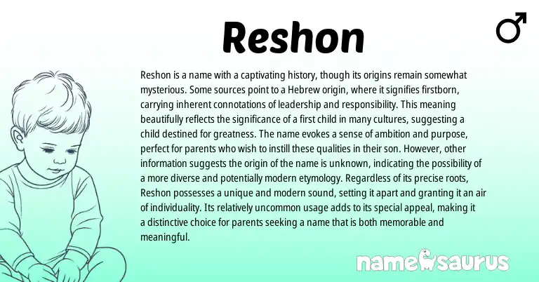 Infographic about Reshon name meaning, Reshon is a name from Hebrew origin(s).