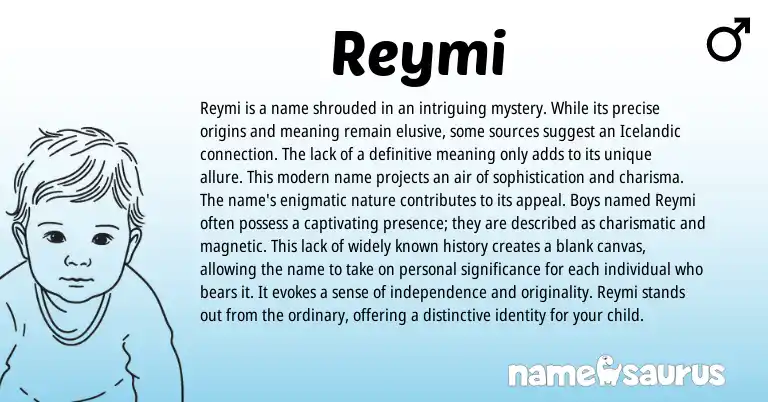 Infographic about Reymi name meaning, Reymi is a name from Other origin(s).