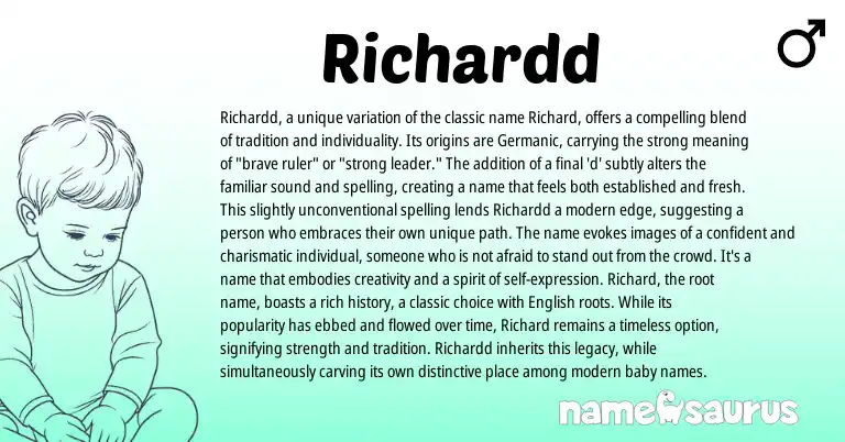 Infographic about Richardd name meaning, Richardd is a name from Germanic origin(s).