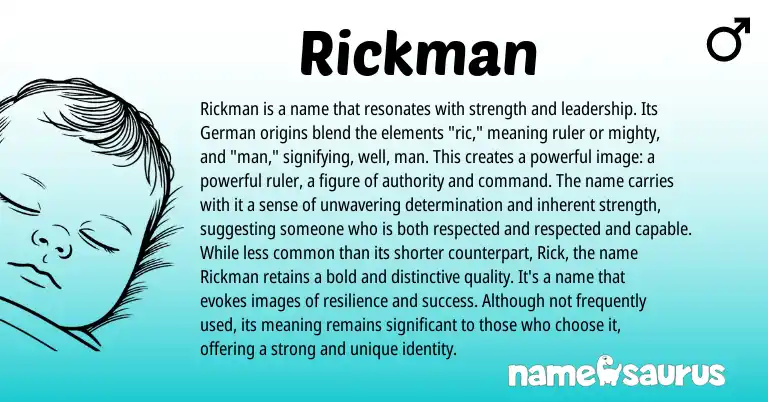 Infographic about Rickman name meaning, Rickman is a name from English, Germanic origin(s).