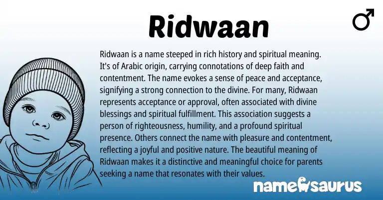 Infographic about Ridwaan name meaning, Ridwaan is a name from Arabic origin(s).