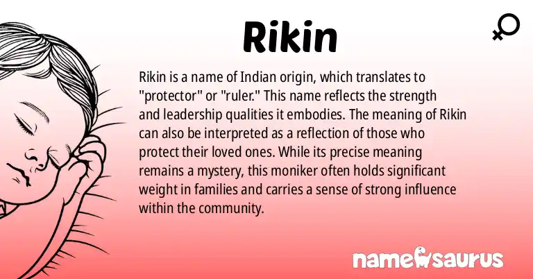Infographic about Rikin name meaning, Rikin is a name from Indian origin(s).