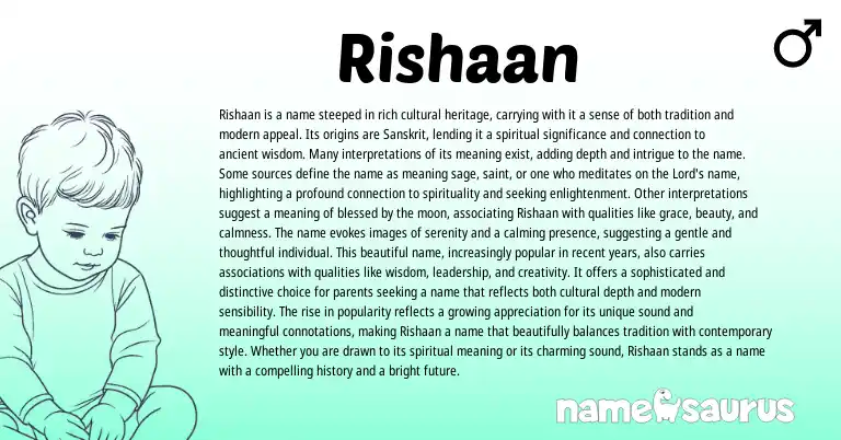 Infographic about Rishaan name meaning, Rishaan is a name from Indian, Sanskrit origin(s).
