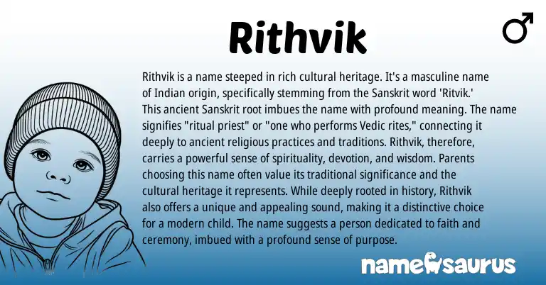 Infographic about Rithvik name meaning, Rithvik is a name from Indian, Sanskrit origin(s).