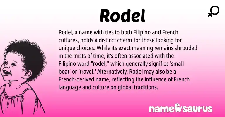 Infographic about Rodel name meaning, Rodel is a name from Filipino, French origin(s).