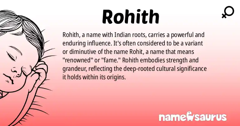 Infographic about Rohith name meaning, Rohith is a name from Indian origin(s).