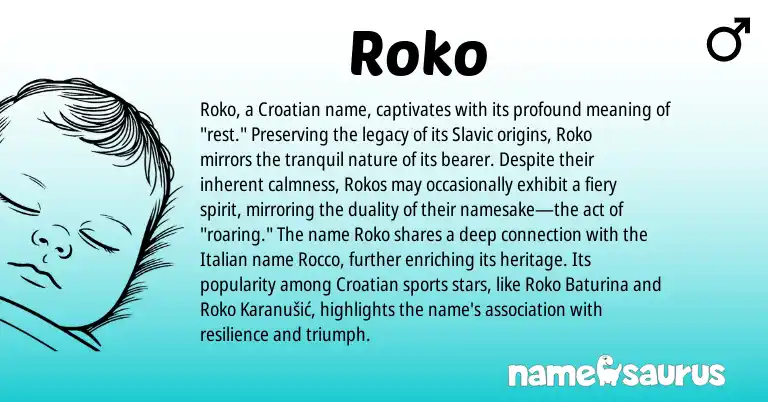 Infographic about Roko name meaning, Roko is a name from Croatian, Italian, Slavic origin(s).