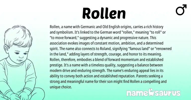 Infographic about Rollen name meaning, Rollen is a name from Germanic, English origin(s).