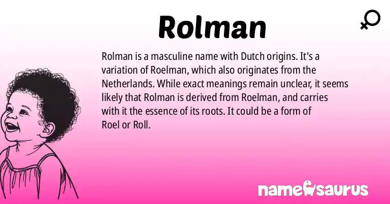 Infographic about Rolman name meaning, Rolman is a name from Dutch origin(s).