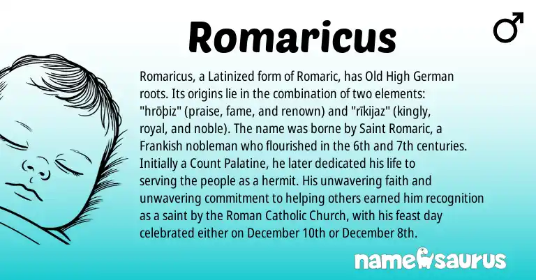 Infographic about Romaricus name meaning, Romaricus is a name from Old High German, Roman, Frankish origin(s).