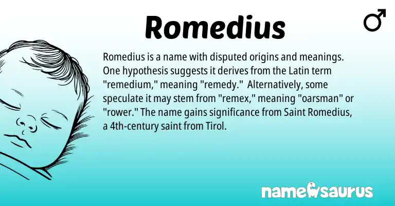 Infographic about Romedius name meaning, Romedius is a name from Latin origin(s).