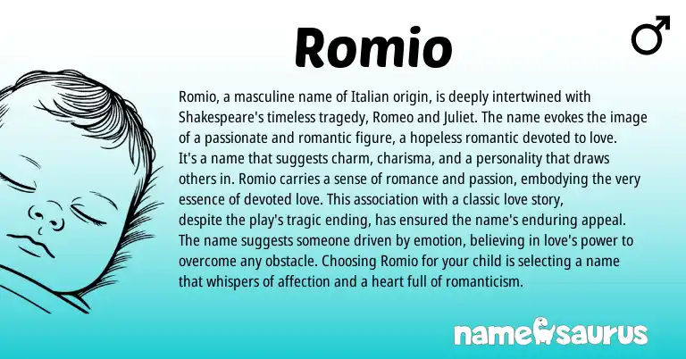 Infographic about Romio name meaning, Romio is a name from Italian, Romance origin(s).
