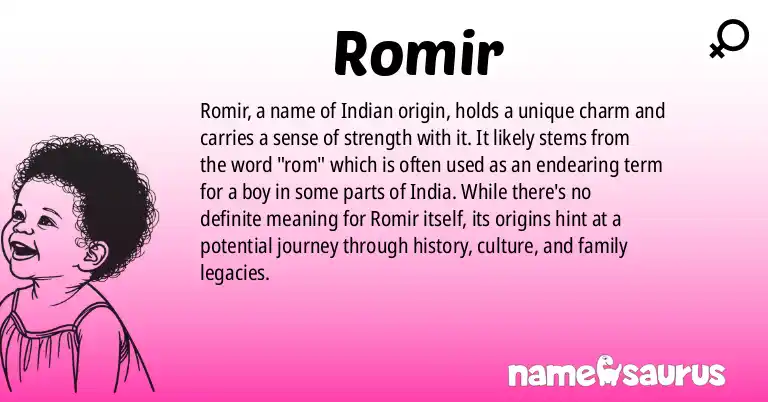 Infographic about Romir name meaning, Romir is a name from Indian origin(s).