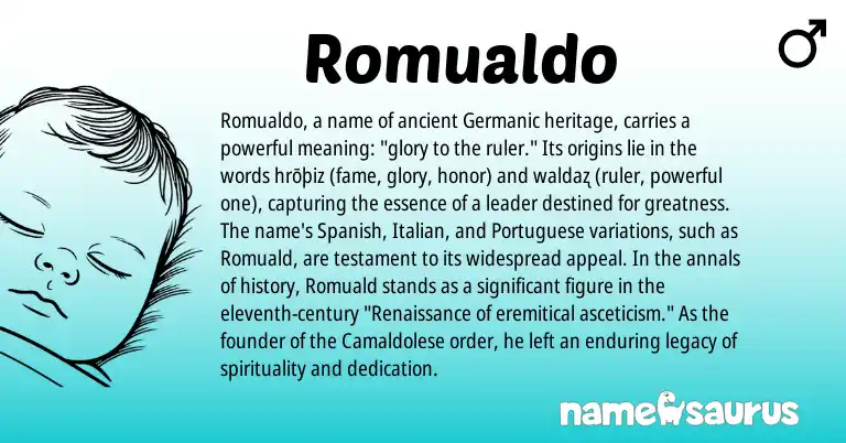 Infographic about Romualdo name meaning, Romualdo is a name from Spanish, Portuguese, Germanic, Italian origin(s).