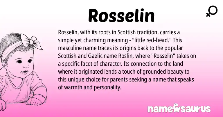 Infographic about Rosselin name meaning, Rosselin is a name from Scottish origin(s).