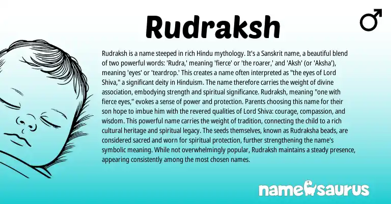 Infographic about Rudraksh name meaning, Rudraksh is a name from Indian, Hindu, Sanskrit origin(s).