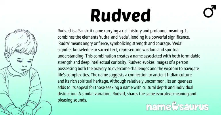 Infographic about Rudved name meaning, Rudved is a name from Sanskrit origin(s).