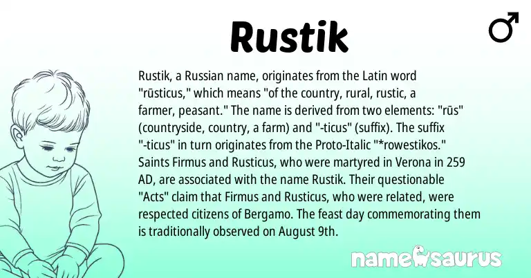 Infographic about Rustik name meaning, Rustik is a name from Russian, Latin origin(s).