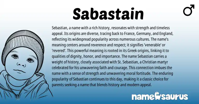 Infographic about Sabastain name meaning, Sabastain is a name from Greek origin(s).