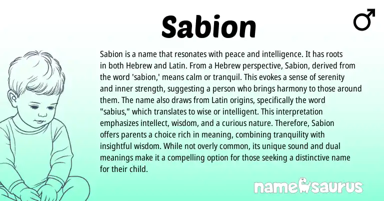 Infographic about Sabion name meaning, Sabion is a name from Hebrew origin(s).