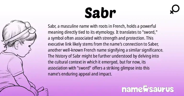 Infographic about Sabr name meaning, Sabr is a name from French origin(s).