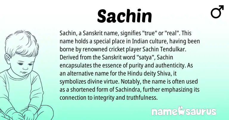 Infographic about Sachin name meaning, Sachin is a name from Sanskrit, Indian, Hindu origin(s).