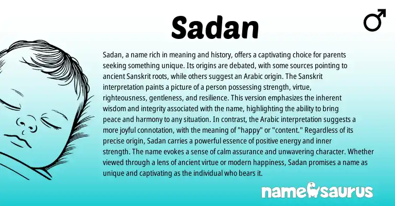 Infographic about Sadan name meaning, Sadan is a name from Quranic, Hebrew, Sanskrit origin(s).