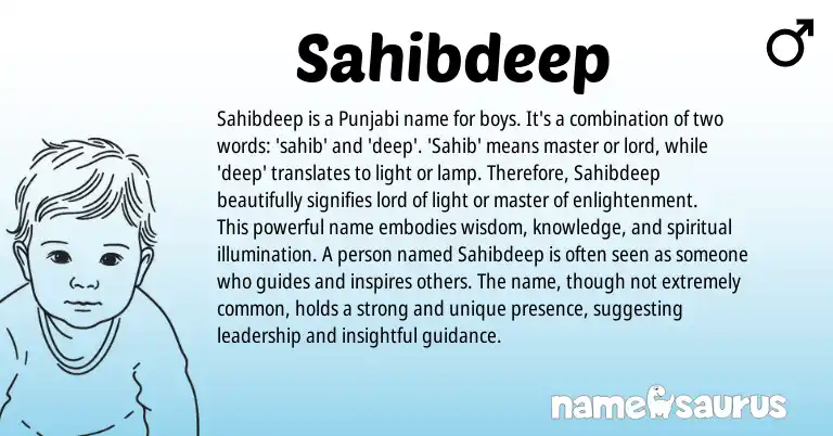 Infographic about Sahibdeep name meaning, Sahibdeep is a name from Punjabi origin(s).
