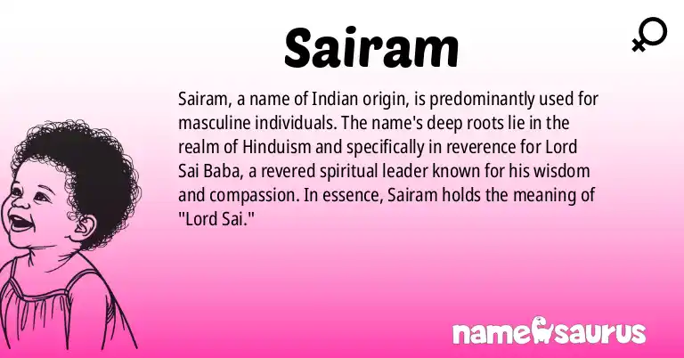 Infographic about Sairam name meaning, Sairam is a name from Indian - Hindi origin(s).