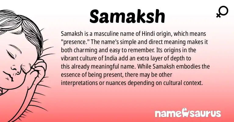 Infographic about Samaksh name meaning, Samaksh is a name from Hindi origin(s).