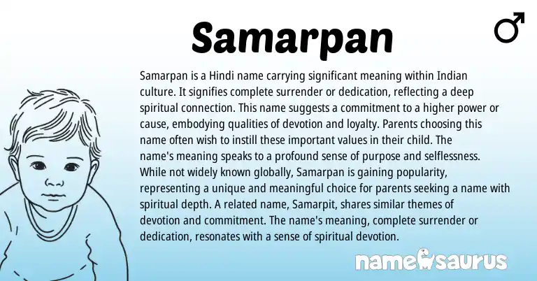 Infographic about Samarpan name meaning, Samarpan is a name from Indian origin(s).