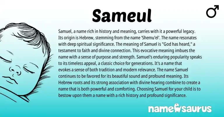 Infographic about Sameul name meaning, Sameul is a name from Hebrew origin(s).