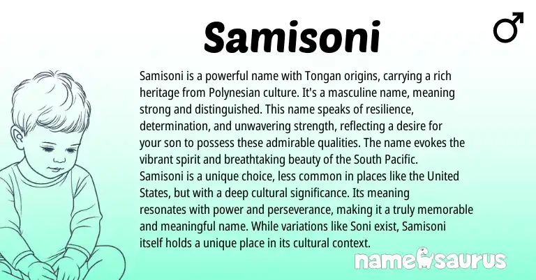 Infographic about Samisoni name meaning, Samisoni is a name from Tongan, Fijian, Polynesian origin(s).
