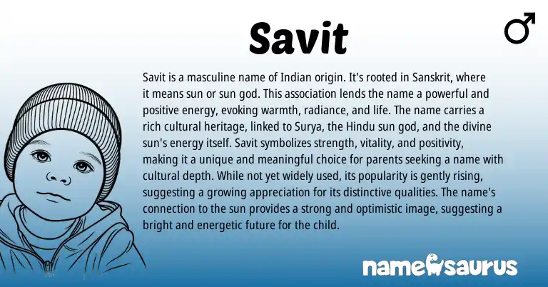 Infographic about Savit name meaning, Savit is a name from Indian, Sanskrit origin(s).