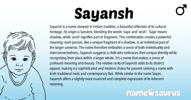 Infographic about Sayansh name meaning, Sayansh is a name from Indian, Sanskrit origin(s).