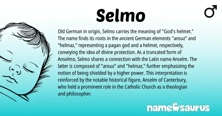 Infographic about Selmo name meaning, Selmo is a name from Old German, German, Latin origin(s).